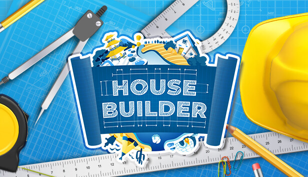 房屋建造者 / House Builder