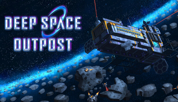 深空前哨站 / Deep Space Outpost