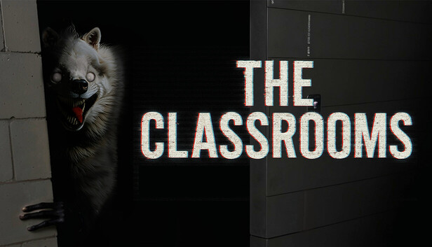 教室 / The Classrooms