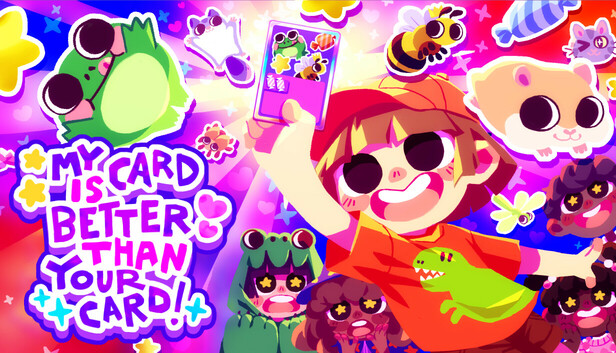 我的牌更好！ / My Card Is Better Than Your Card!